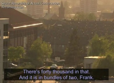 A clip from the BBC Spotlight programme, apparently showing Cushnahan accepting £40,000.
