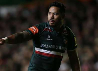 Leicester Tigers and England centre Manu Tuilagi.