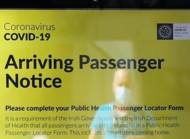 One of the notices for passengers arriving at Dublin Airport.